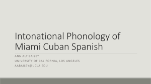 Intonational Phonology of Miami Cuban Spanish
