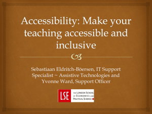 Play with assistive technology - LSE Centre for Learning Technology