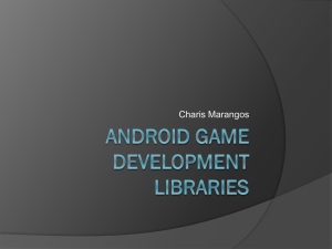 Android Game Development Libraries