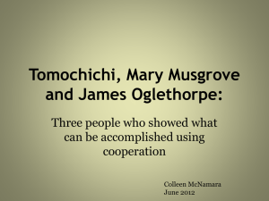Tomochichi, Mary Musgrove, and James