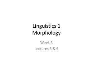 Morphology - UCLA Department of Linguistics