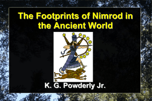 The Footprints of Nimrod in the Ancient World