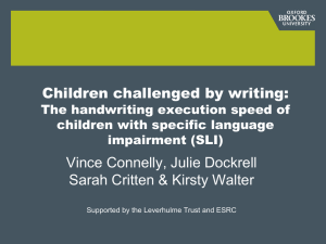 Handwriting skill in children with specific language impairment