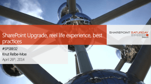 SPSBE14_SharePoint Upgrade_reel life - Knut Relbe-Moe
