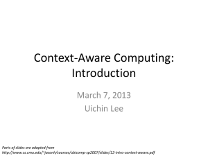 Context-Aware Computing Applications, Bill Schilit, Norman Adams