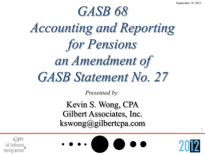 GASB 68 Accounting and Reporting for Pensions
