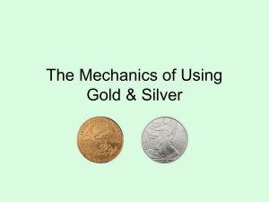 Mechanics_of_Gold_and_Silver