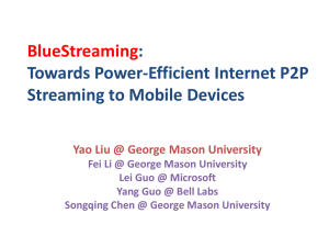 BlueStreaming: Towards Power-Efficient Internet P2P Streaming to
