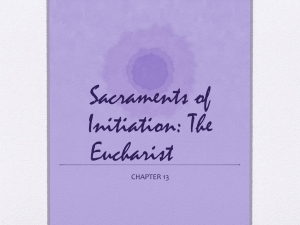 Sacraments of Initiation: The Eucharist