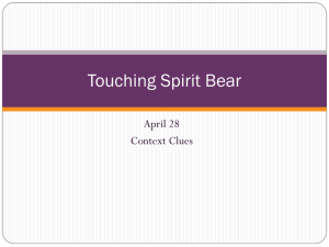 Final PowerPoint - Touching Spirit Bear