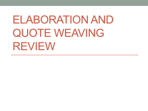 Elaboration and Quote Weaving Review