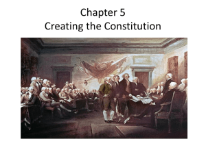 Chapter 5 Creating the Constitution