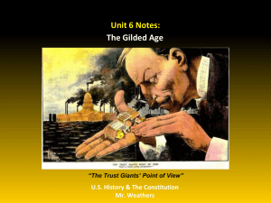Unit 6 Gilded Age Notes