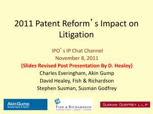 2011 Patent Reform`s Impact on Litigation