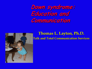 Down Syndrome - Talk and Total Communication Services