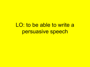 LO: to be able to write a persuasive speech
