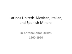 Latinos United: Mexican, Italian, and Spanish Miners: