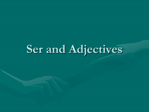 Ser and Adjectives - Garnet Valley School District
