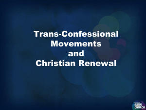 Christian Trans-Megablocs or Christian Renewal