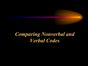 Comparing Nonverbal and Verbal Codes