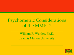 MMPI-2 Psychometric Considerations