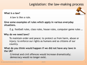 Legislation: the law-making process