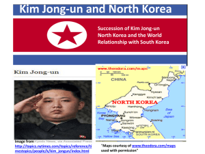 Kim Jong-Un and North Korea