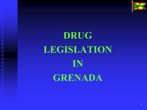 Drug Legislation Grenada, July 2011