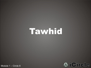 1-8 iCircle Tawhid Presentation