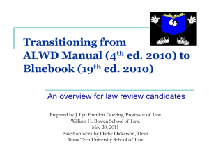 Major Differences Between ALWD and Bluebook