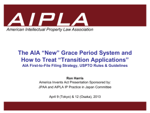 “Non-Grace” Period, and AIA Transition Strategy