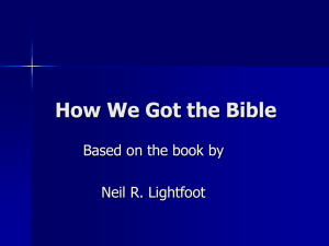 How We Got the Bible - Broadman Baptist Church