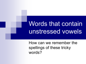 Unstressed vowels