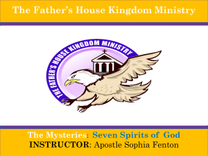 Seven Spirit of God - The Father`s House Kingdom Ministry