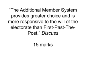 AMS v FPTP responsive to the will of the people and choice