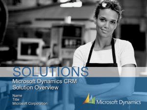 Microsoft Dynamics CRM - Customer Relationship Management