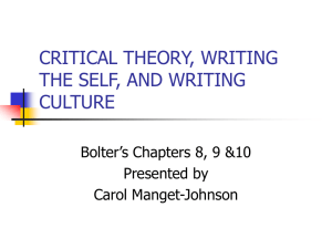 CRITICAL THEORY, WRITING THE SELF, AND WRITING CULTURE