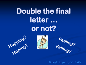 Double the final letter … or not?