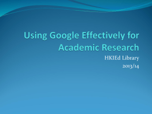 Using Google Effectively for Academic Research