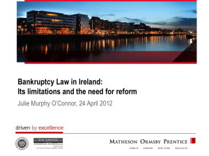 Bankruptcy Law in Ireland: Its limitations and the need for