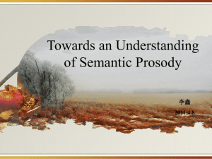 Towards an Understanding of Semantic Prosody