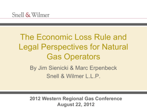 Economic Loss Rule - Western Regional Gas Conference