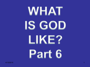 What is God like. Part 6 - Greatbarr Church of Christ, Birmingham
