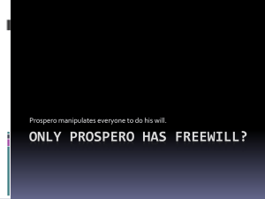 Only proSPERO HAS FREEWILL?