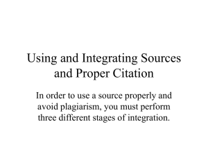 Using and Integrating Sources and Proper Citation
