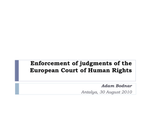 Enforcement of judgments of the European Court of Human Rights