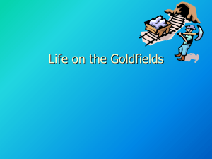Life on the goldfields