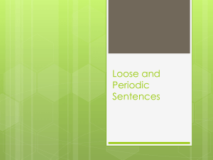 Loose, and Periodic Sentences