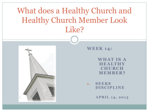 A Healthy Church Member seeks Discipline