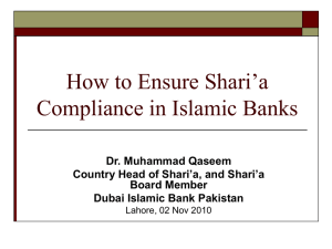 Islamic Banking Products: Shari`a Compliance